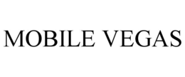 MOBILE VEGAS trademark