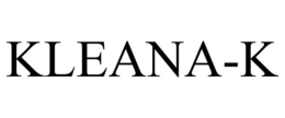 KLEANA-K trademark