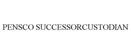 PENSCO SUCCESSORCUSTODIAN trademark