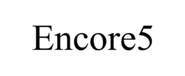 ENCORE5 trademark