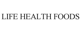 LIFE HEALTH FOODS trademark
