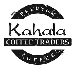 KAHALA COFFEE TRADERS PREMIUM COFFEE trademark