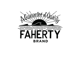 FAHERTY BRAND A GUARANTEE OF QUALITY trademark