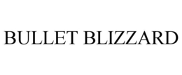 BULLET BLIZZARD trademark