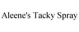 ALEENE'S TACKY SPRAY trademark