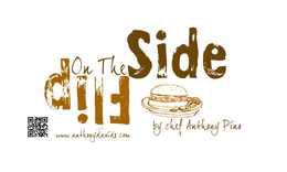 ON THE FLIP SIDE BY CHEF ANTHONY PINO WWW.ANTHONYDAVIDS.COM trademark
