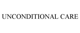 UNCONDITIONAL CARE trademark