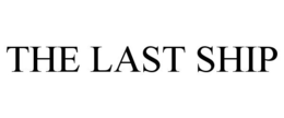 THE LAST SHIP trademark