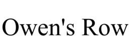 OWEN'S ROW trademark