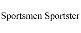 SPORTSMEN SPORTSTER trademark