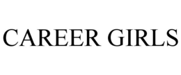 CAREER GIRLS trademark