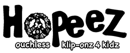 HOPEEZ OUCHLESS KLIP-ONZ 4 KIDZ trademark