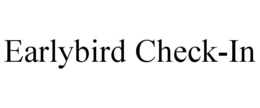 EARLYBIRD CHECK-IN trademark
