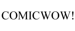 COMICWOW! trademark
