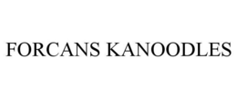 FORCANS KANOODLES trademark