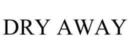 DRY AWAY trademark