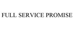 FULL SERVICE PROMISE trademark