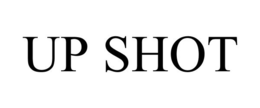 UP SHOT trademark