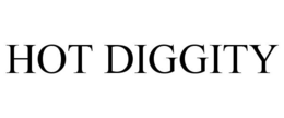 HOT DIGGITY trademark