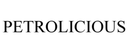 PETROLICIOUS trademark