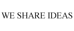 WE SHARE IDEAS trademark