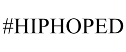 #HIPHOPED trademark