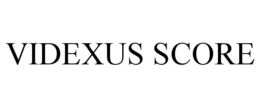 VIDEXUS SCORE trademark
