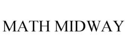 MATH MIDWAY trademark