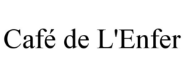 CAFÉ DE L'ENFER trademark
