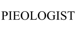 PIEOLOGIST trademark