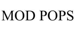 MOD POPS trademark