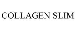COLLAGEN SLIM trademark