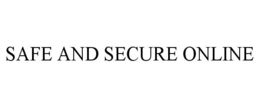 SAFE AND SECURE ONLINE trademark