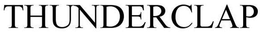 THUNDERCLAP trademark