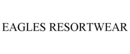 EAGLES RESORTWEAR trademark