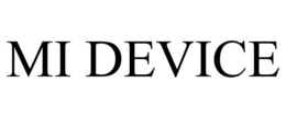 MI DEVICE trademark