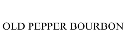 OLD PEPPER BOURBON trademark