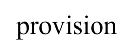 PROVISION trademark