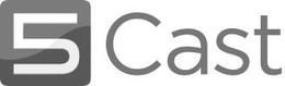 5CAST trademark