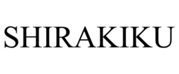 SHIRAKIKU trademark