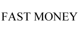 FAST MONEY trademark
