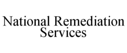 NATIONAL REMEDIATION SERVICES trademark