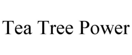 TEA TREE POWER trademark