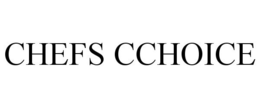 CHEFS CCHOICE trademark