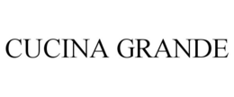 CUCINA GRANDE trademark