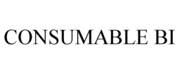 CONSUMABLE BI trademark