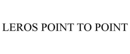 LEROS POINT TO POINT trademark