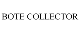 BOTE COLLECTOR trademark
