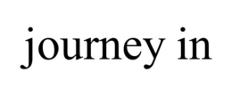 JOURNEY IN trademark