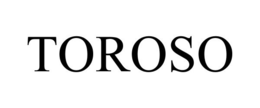 TOROSO trademark